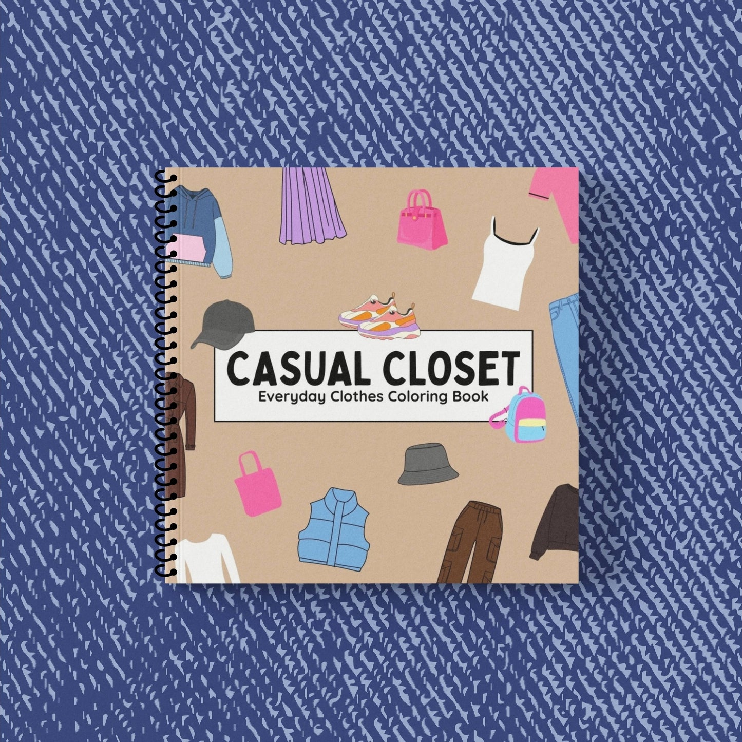 Casual Closet - Everyday Clothes Coloring Book