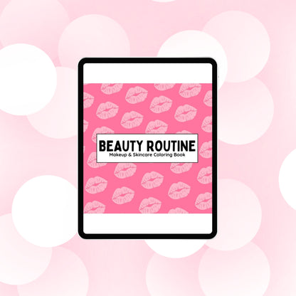 Beauty Routine - Makeup & Skincare Coloring Book